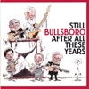 Still Bullsboro After All These Years
