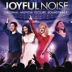 Joyful Noise (Original Motion Picture Soundtrack) - Dolly Parton