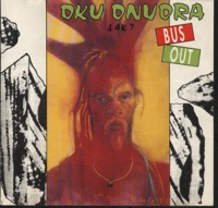 Bus Out - Oku Onuora & AK 7