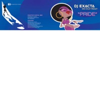 Pride - EP - DJ Exacta & Daley Padley featuring Diane Nelson