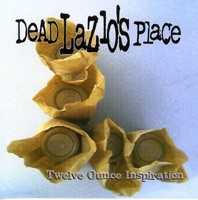 Dead Lazlo's Place LONELY STREET CD