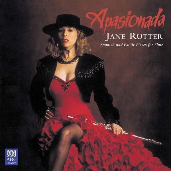 Apasionada: Spanish and Exotic Pieces for Flute