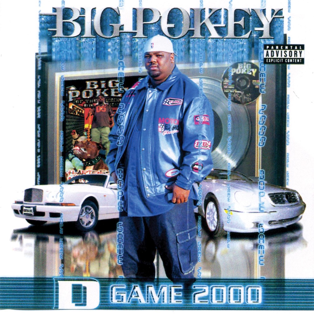 Обложка альбома «D Game 2000» — Big Pokey