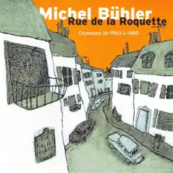 Rue de la Roquette - Michel Bühler