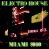 Electro House Miami 2011
