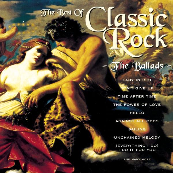 The Best of Classic Rock (The Ballads)
