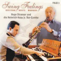 Strangers In the Night — Die Heinrich Haas Jr. Combo & Hugo Strasser