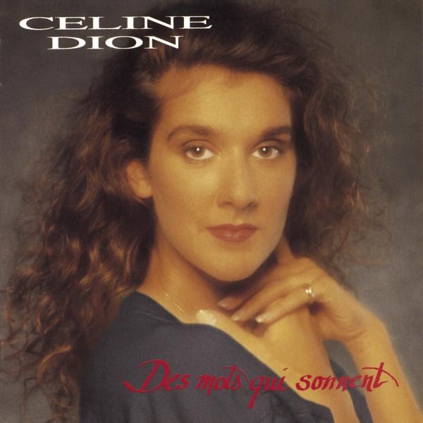 Обложка альбома «Des mots qui sonnent» — Céline Dion