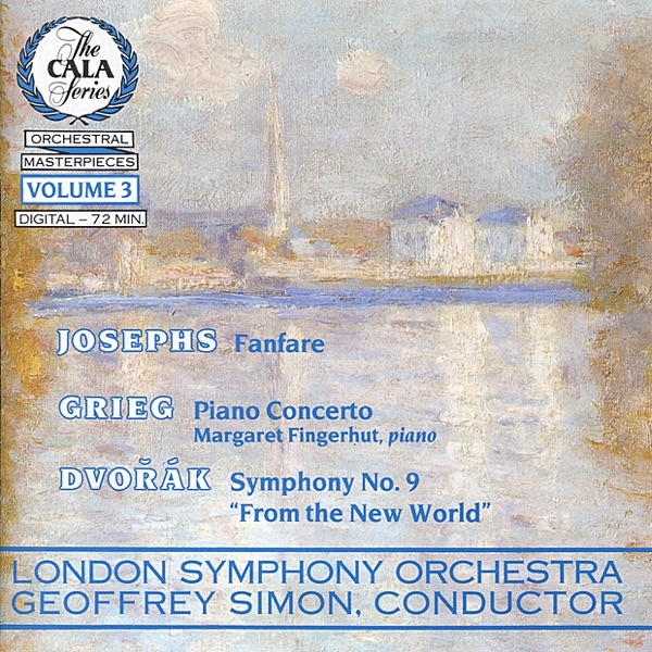 The Cala Series, Vol. 3 - Josephs, Grieg and Dvořák