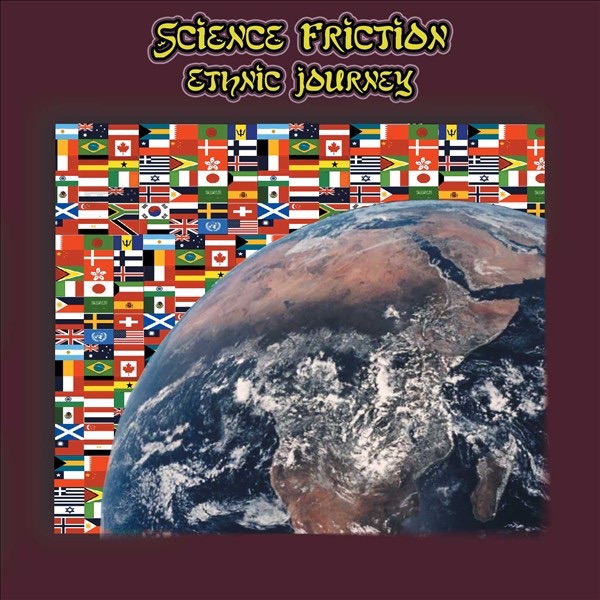 Обложка альбома «Ethnic Journey» — Science Friction