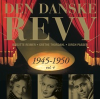 Danske Revy (Den): 1945-1950, Vol. 4 (Revy 23) - Erika Voigt, Bodil Steen, Elga Olga Svendsen, Ib Schønberg, Birgitte Reimer, Osvald Helmuth, Ole Monty, Dirch Passer & Grethe Thordahl
