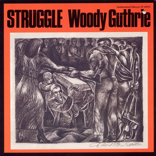 Обложка альбома «Struggle» — Woody Guthrie