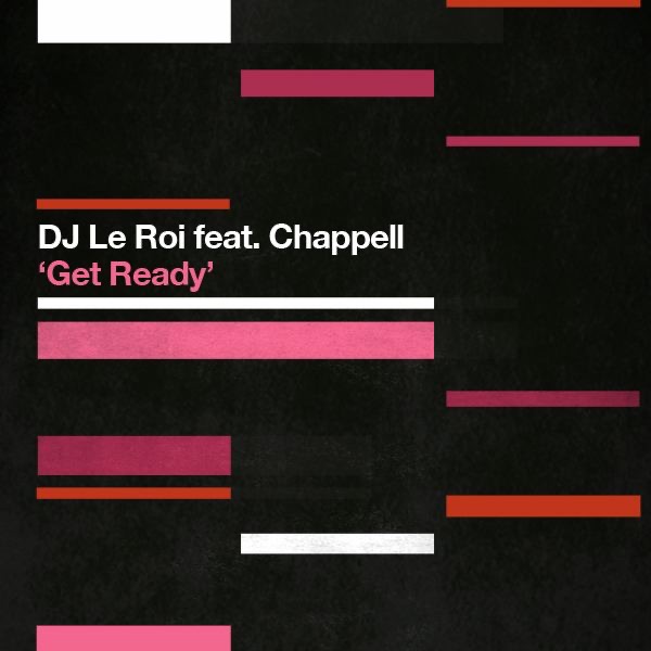 Обложка альбома «Get Ready» — DJ Le Roi