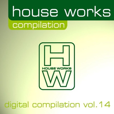 House Works – Digital Compilation, Vol. 14