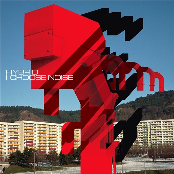 Обложка альбома «I Choose Noise» — Hybrid