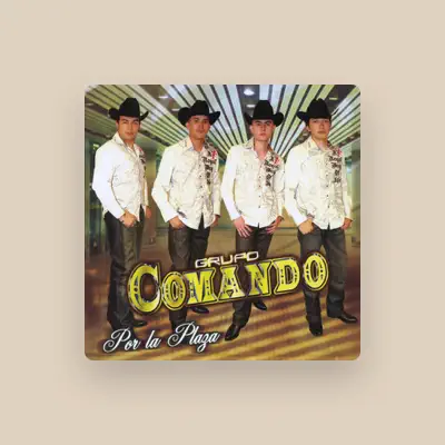 Listen to Grupo Comando, watch music videos, read bio, see tour dates & more!