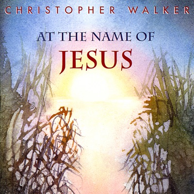 At the Name of Jesus