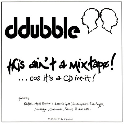 This Ain't a Mixtape!...Cos It's a CD Innit!