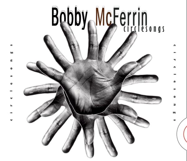 Обложка альбома «Circlesongs» — Bobby McFerrin