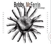 Bobby McFerrin - Circlesong 1