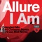 I Am - Allure lyrics