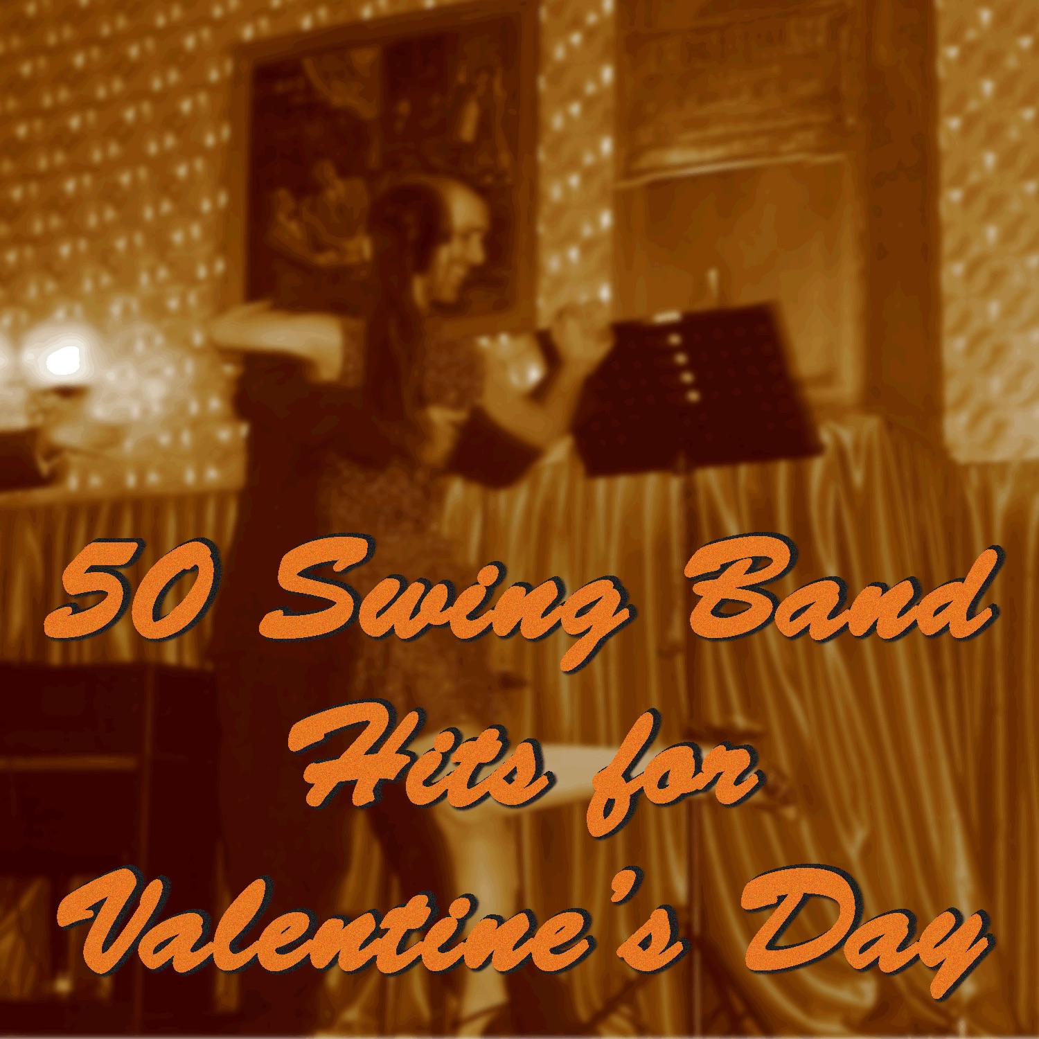 50 Swing Band Hits for Valentine's Day