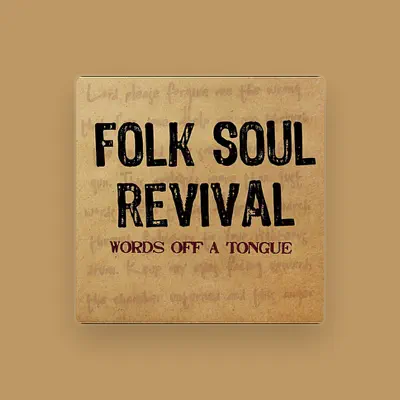 Listen to Folk Soul Revival, watch music videos, read bio, see tour dates & more!