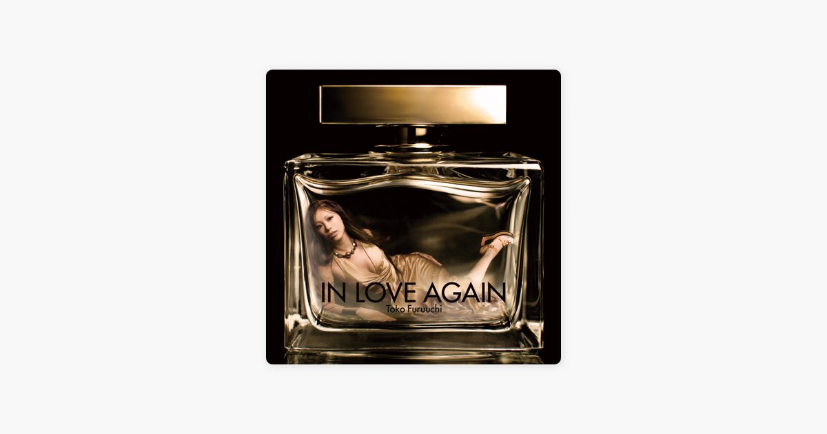 IN LOVE AGAIN - 古内東子のアルバム - Apple Music
