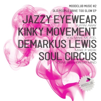 Old People Drive Too Slow EP