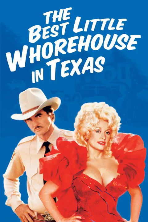The Best Little Whorehouse In Texas artwork