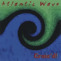 Craic'd! by Atlantic Wave on Apple Music