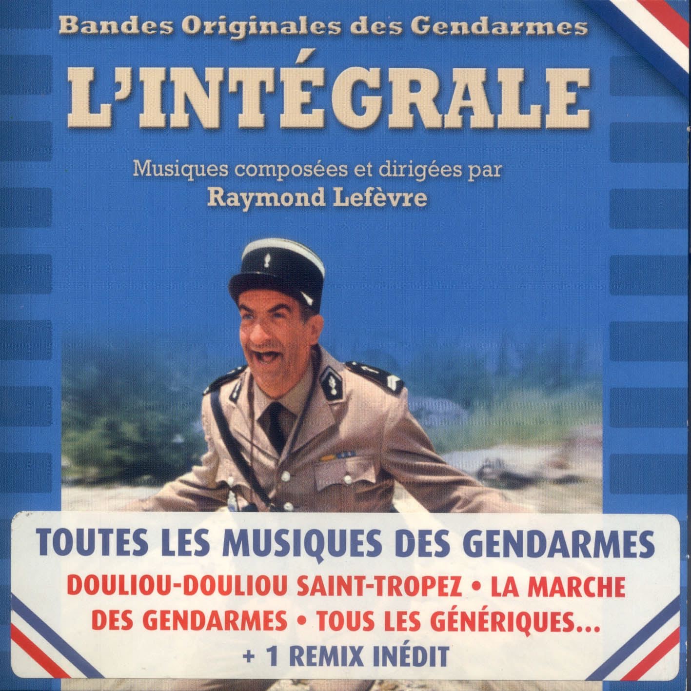 L'intégrale: Bandes originales des Gendarmes (Musiques composées et dirigées par Raymond Lefèvre)