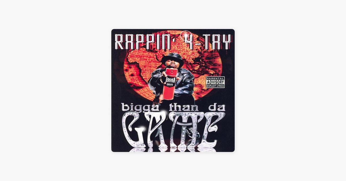 Bigga Than Da Game - Album by Rappin' 4-Tay - Apple Music