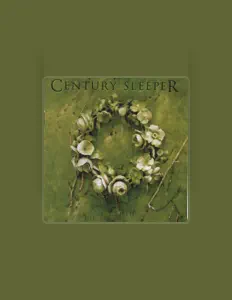 Listen to Century Sleeper, watch music videos, read bio, see tour dates & more!