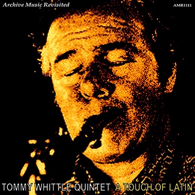 Tommy Whittle Quintet