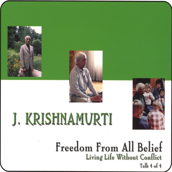 Обложка альбома «Freedom from All Belief» — Jiddu Krishnamurti