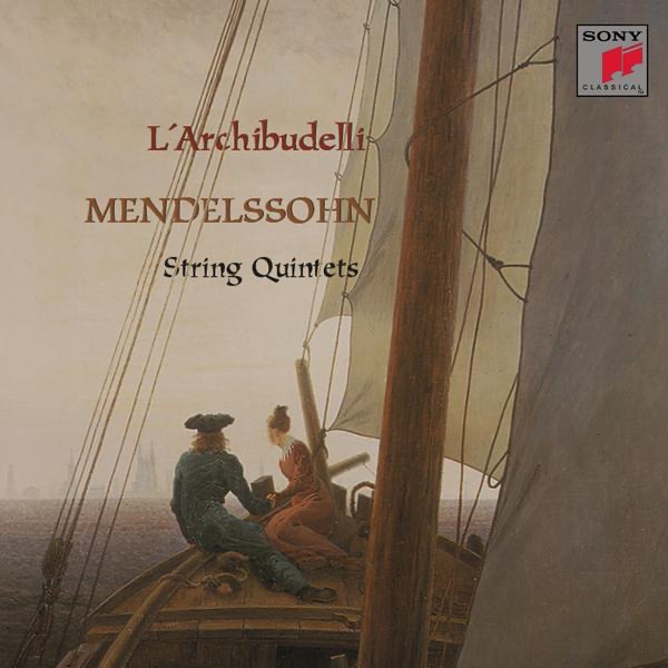 Обложка альбома «Mendelssohn: String Quintets Nos. 1 & 2» — L'Archibudelli