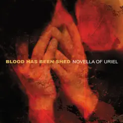 Novella of Uriel - Blood Has Been Shed