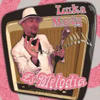 Es melodia — LUKA MARTY