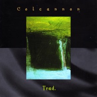Trad. by Colcannon on Apple Music