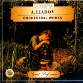 A.Liadov: Orchestral Works