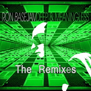 Deep & Meaningless Remixes
