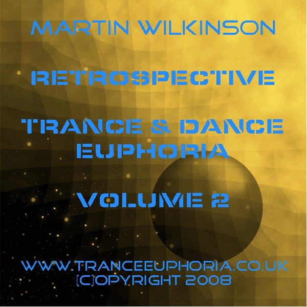 Retrospective Trance & Dance Euphoria, Vol. 2