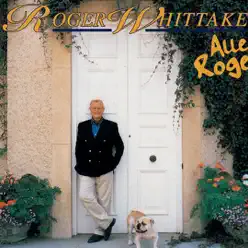 Alles Roger - Roger Whittaker