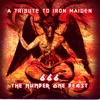 A Tribute to Iron Maiden: 666 The Number One Beast, 2006