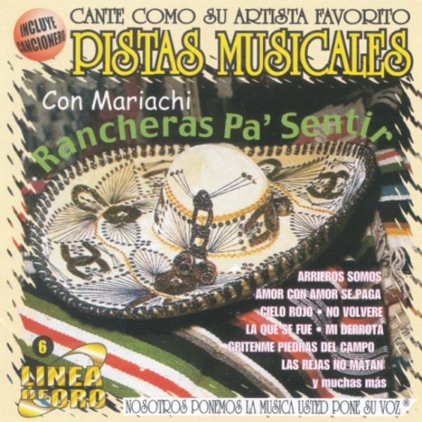 Rancheras Pa Sentir - Con Mariachi