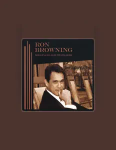 Listen to Ron Browning, watch music videos, read bio, see tour dates & more!
