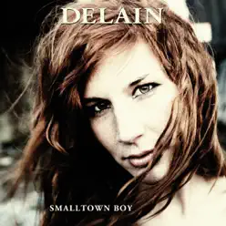 Smalltown Boy - Single - Delain