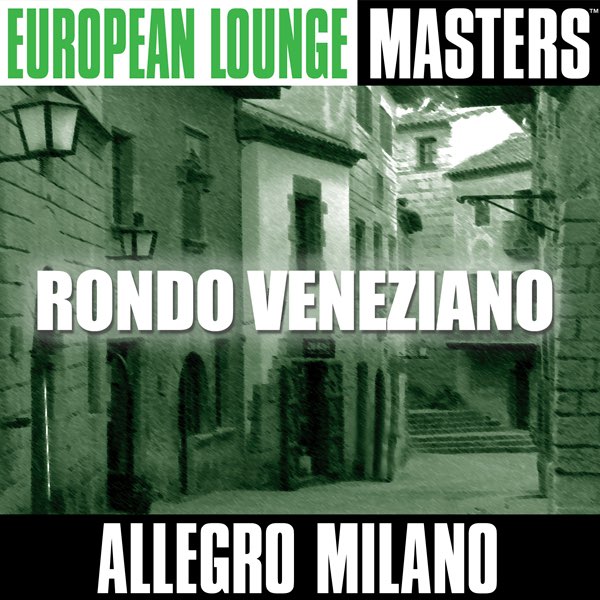 Confirmación consumo Frágil European Lounge Masters: Rondo Veneziano de Allegro Milano en Apple Music