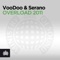 Overload 2011 (DJ Eako Remix) - Voodoo & Serano lyrics
